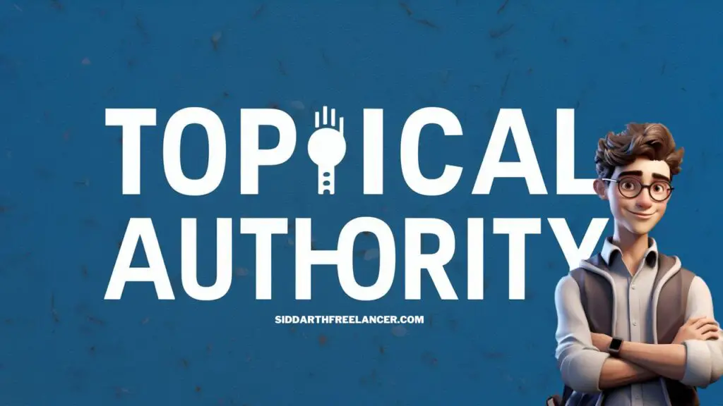 10 Proven Steps To Grow Your Topical Authority & Topical Expertise